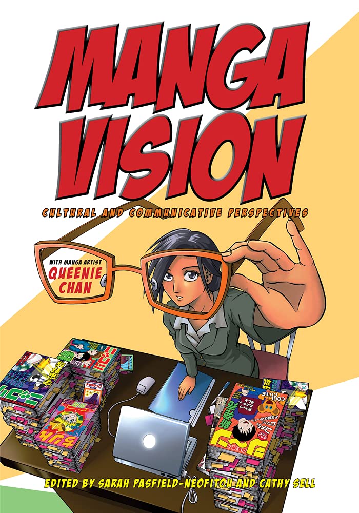 

Manga Vision: Cultural and Communicative Perspectives (Cultural Studies) (Monash University Publishing)