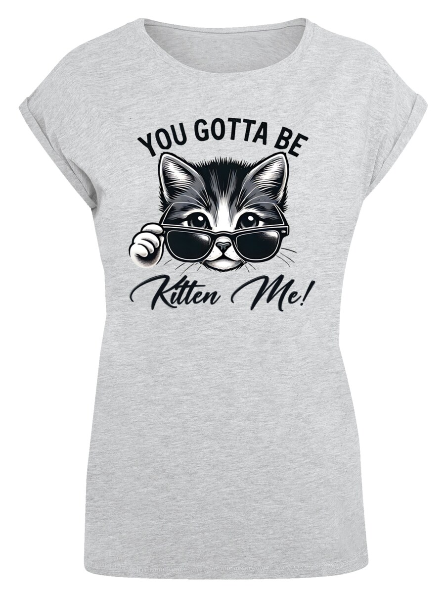 

Рубашка F4NT4STIC Kätzchen You Gotta Be Kitten Me!, серый