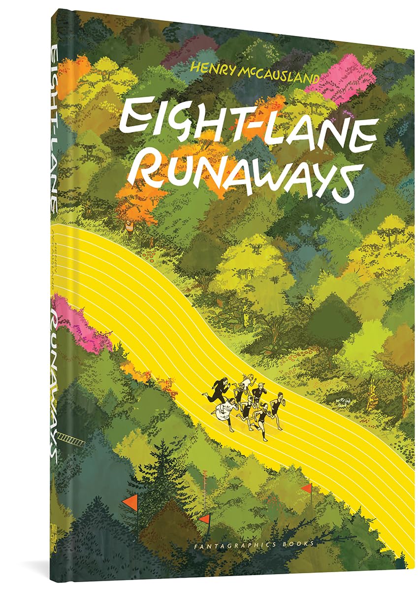 

Eight Lane Runaways (Fantagraphics Books)