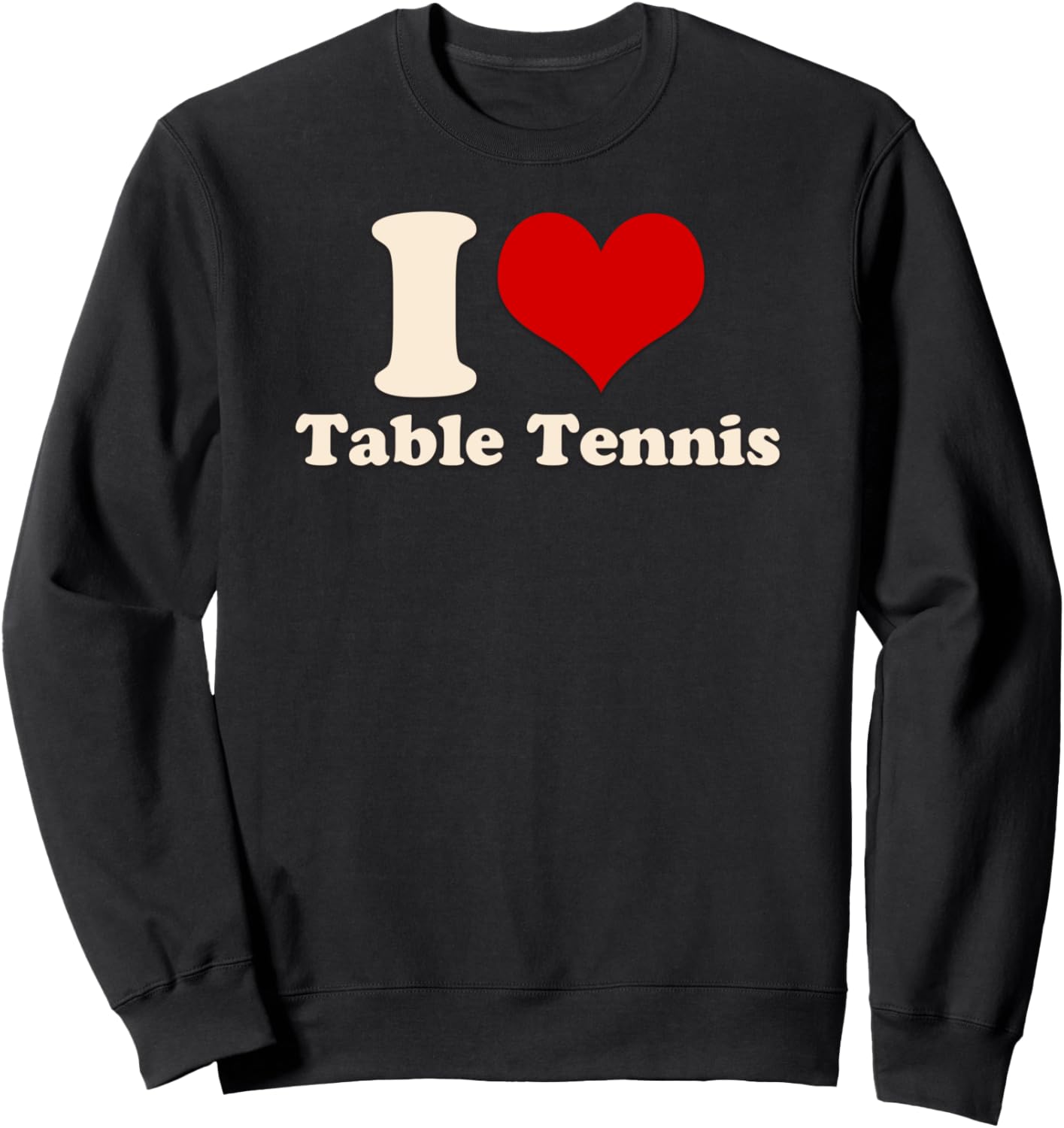 

Толстовка с надписью «Я люблю настольный теннис» Table Tennis Apparel For Men And Women, черный