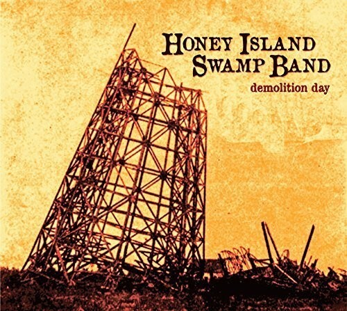 

CD диск Honey Island Swamp Band: Demolition Day