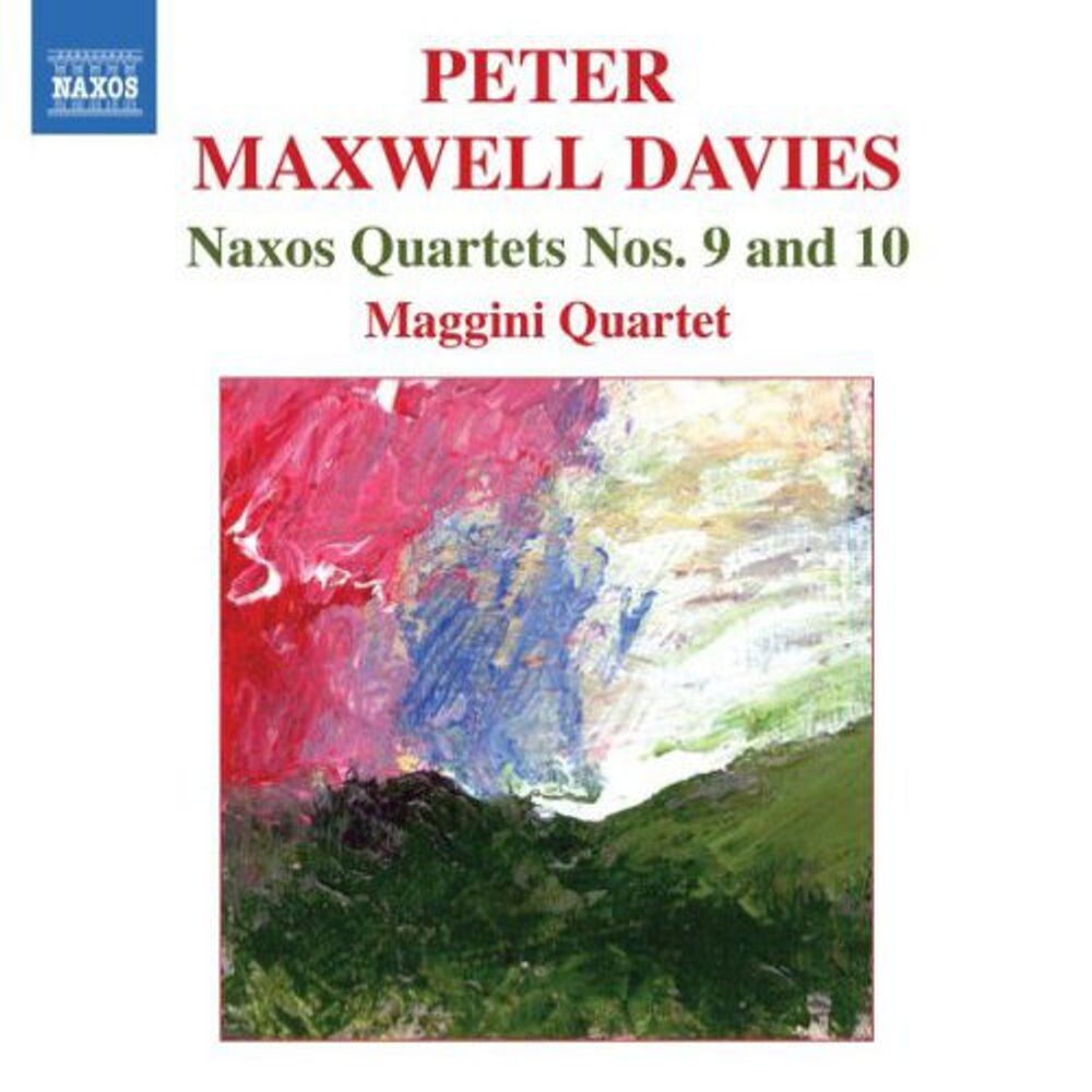 

Диск CD Maxwell Davies: Naxos Quartets Nos. 9 & 10 - Sir Peter Maxwell Davies, Maggini Quartet