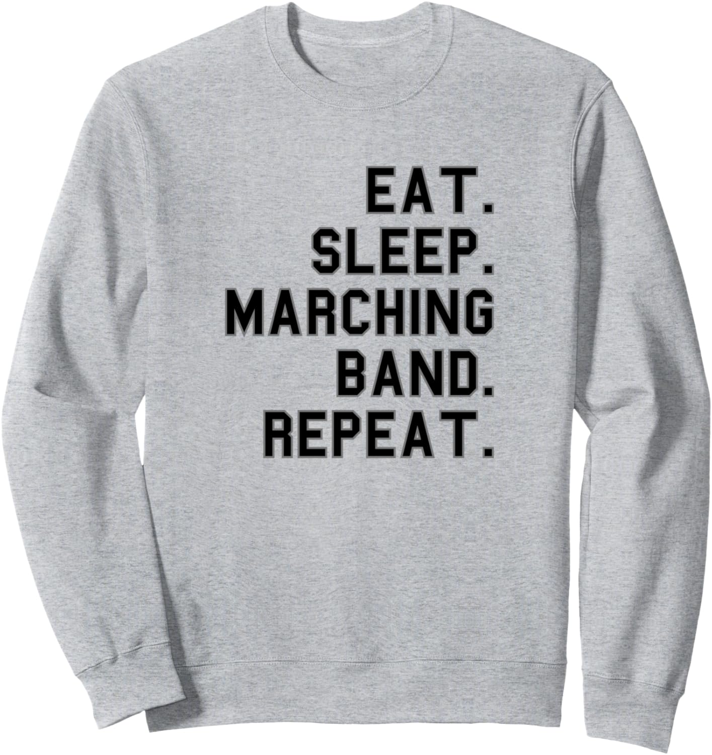 

Ешь. Спи. Марширующий оркестр. Повторяй. Забавная школьная толстовка School & Team Pride Grads And Fans Official, серый