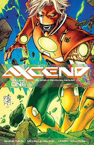 

Axcend Volume 1: The World Revolves Around You (Image Comics)