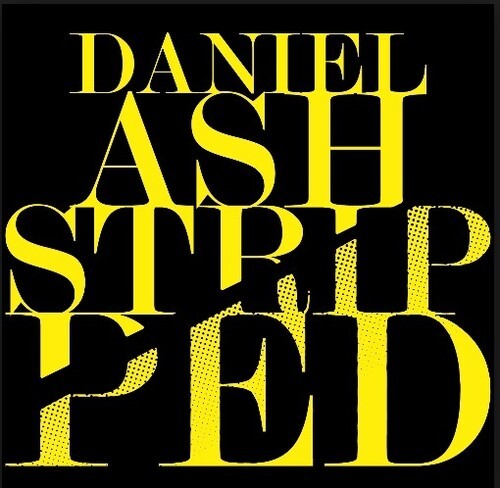 

CD диск Ash, Daniel: Stripped