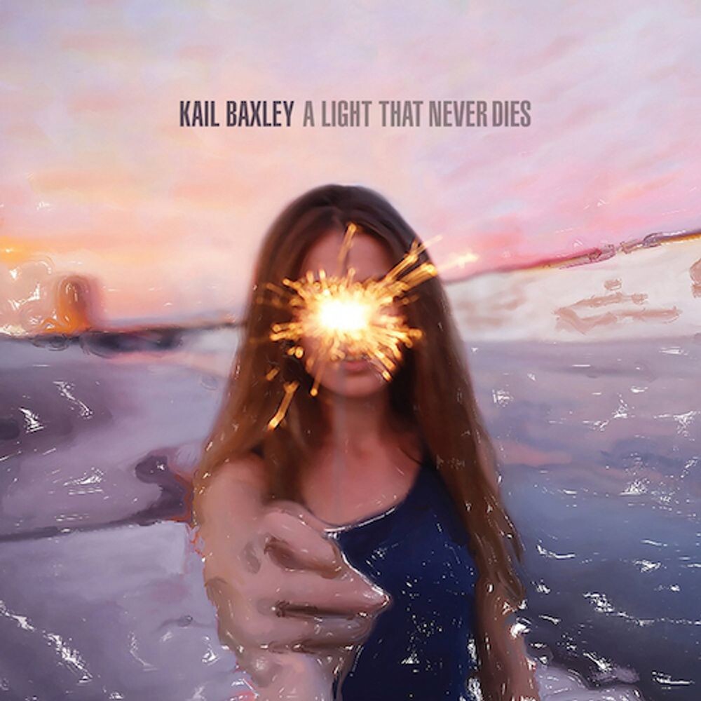 

Диск CD A Light That Never Dies - Kail Baxley