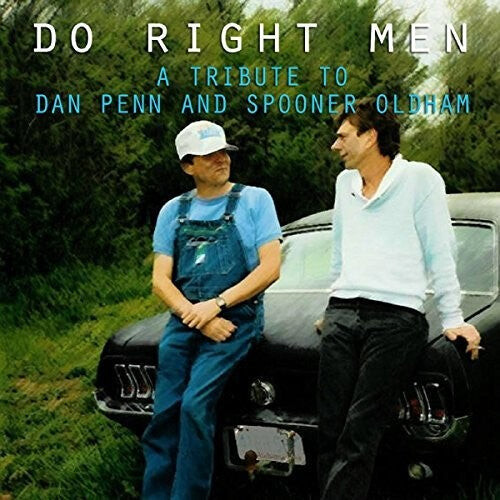 

CD диск Do Right Men: Tribute to Dan Penn & Spooner: Do Right Men: Tribute To Dan Penn & Spooner