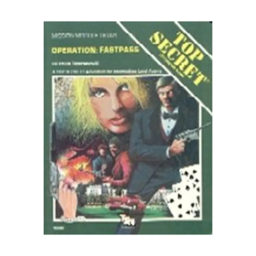 

Модуль Operation - Fastpass, Top Secret