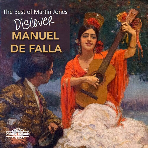 

CD диск Falla / Jones: Discover Manuel de Falla