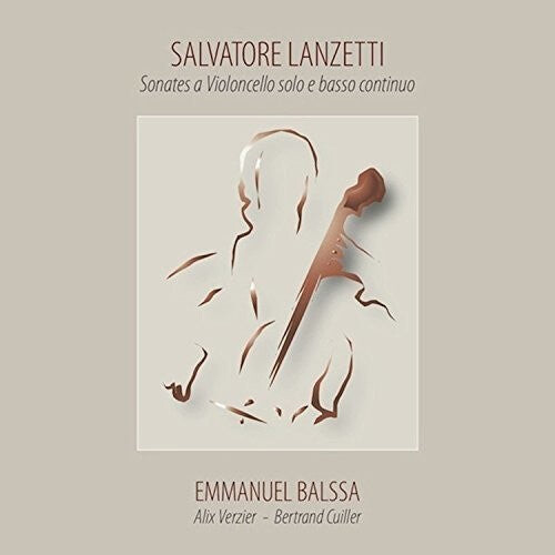 

CD диск Lanzetti / Balssa / Verzier: Sonates a Violoncello Solo E Basso Continuo