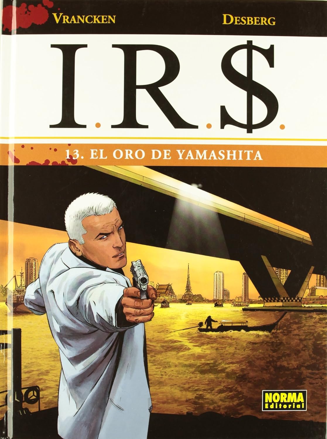 

IRS 13 - EL ORO DE YAMASHITA (NORMA EDITORIAL, S.A.)