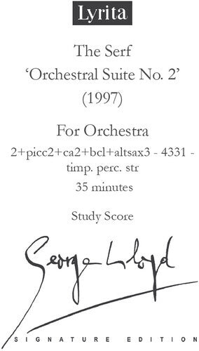 

CD диск Lloyd, George: Lloyd: The Serf, Suite No. 2 - Study Score