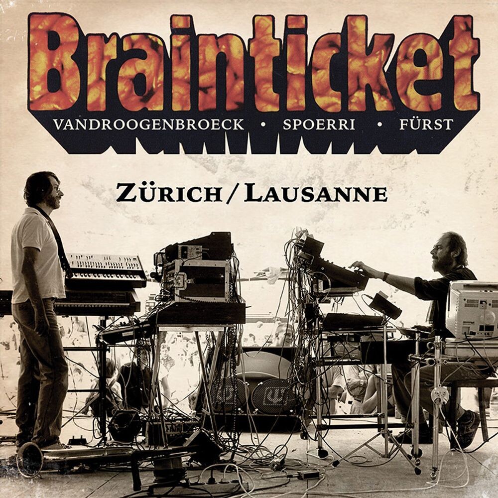 

Диск CD Zürich / Lausanne - Brainticket