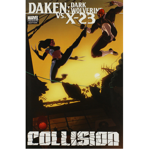 

Книга Daken/X-23: Collision (Hardback)