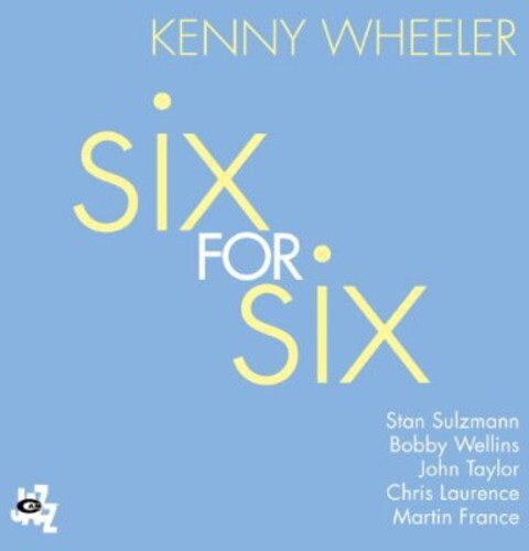 

CD диск Wheeler, Kenny: Six for Six