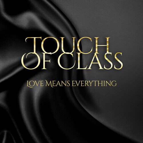 

CD диск Touch of Class: Love Means Everything