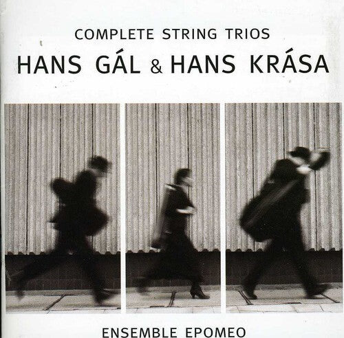 

CD диск Gal / Krasa / Ensemble Epomeo: Complete Strings Trio
