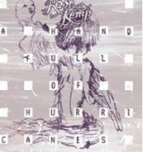 

CD диск Kemp, Rose: Hand Full of Hurricanes