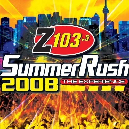 

CD диск Z103.5 Summer Rush 2008 / Various: Z103.5 Summer Rush 2008 / Various
