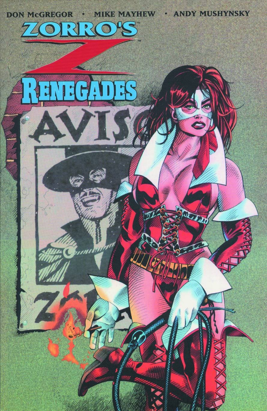 

Zorro Vol. 2 "Zorro's Renegades" (Lady Rawhide) (Image Comics)
