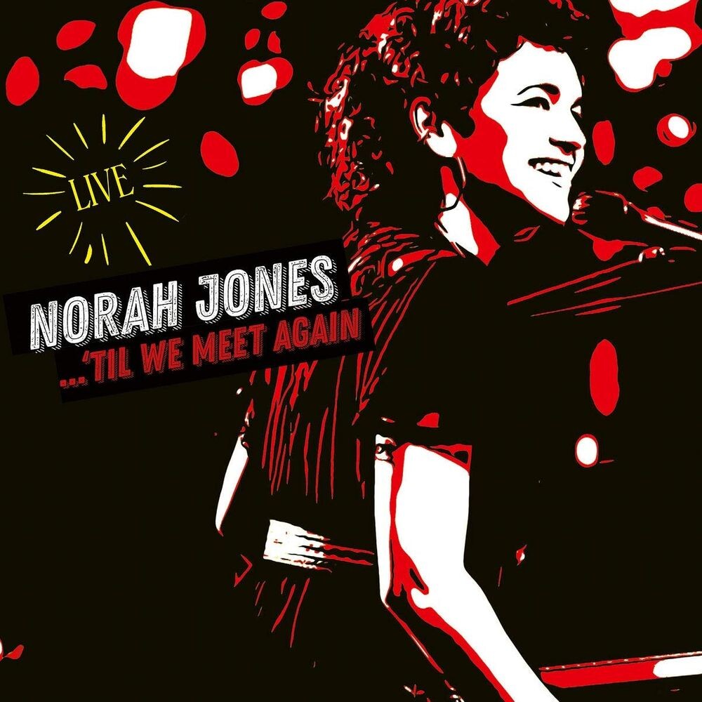 

Диск CD ...'Til We Meet Again [Live] - Norah Jones