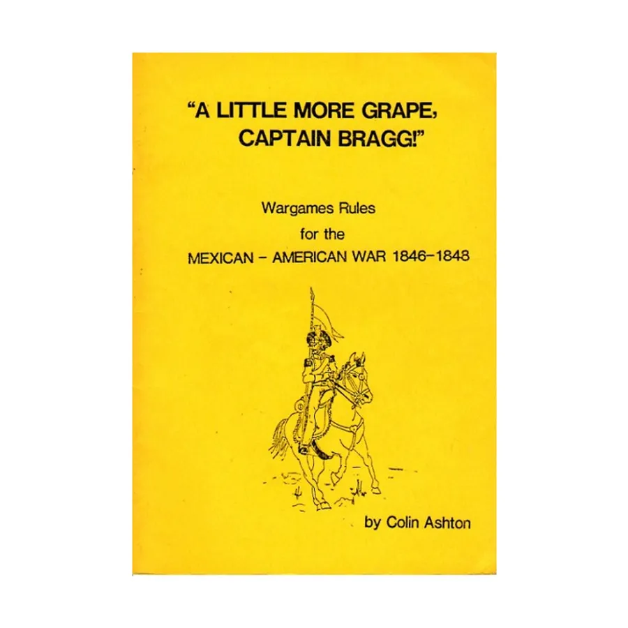 

Еще немного винограда, капитан Брэгг!, А, Historical Miniature Rules (Frei Korps 15)