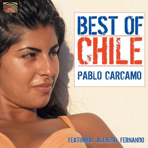 

CD диск Carcamo, Pablo Featuring Alfredo Fernando: Best of Chile