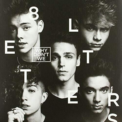 

Виниловая пластинка Why Don't We: 8 Letters