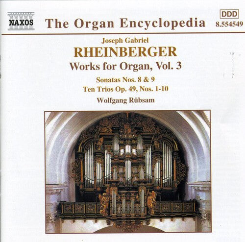 

CD диск Rheinberger / Rubsam: Works for Organ 3