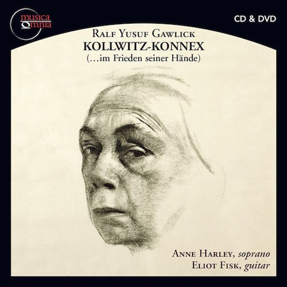 

Диск CD Ralf Yusif Gawlick: Kollwitz-Konnex (...im Frieden seiner Hände), Op. 19 - Ralf Yusuf Gawlick, Anne Harley, Eliot Fisk