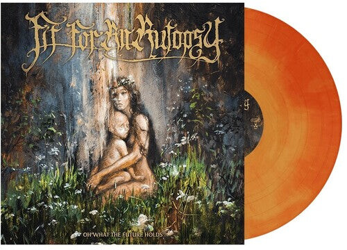 

Виниловая пластинка Fit for an Autopsy: Oh What The Future Holds - Orange Galaxy