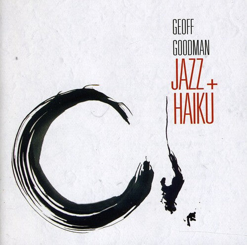 

CD диск Goodman, Geoff: Jazz + Haiku