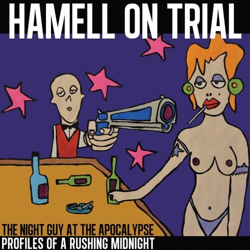 

Виниловая пластинка Hamell On Trial - Night Guy At The Apocalypse Profiles Of A Rushing