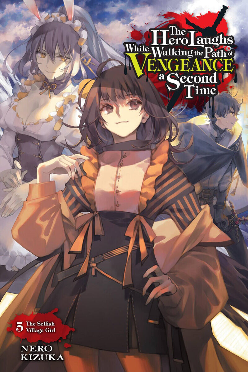 

Новелла The Hero Laughs While Walking the Path of Vengeance a Second Time Novel Volume 5
