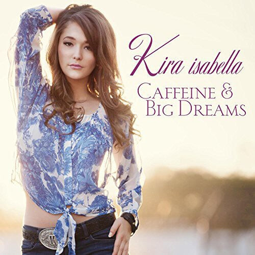 

CD диск Isabella, Kira: Caffeine & Big Dreams