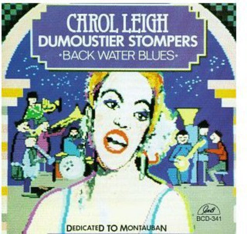 

CD диск Leigh, Carol: Carol Leigh & the Dumoustier Stompers