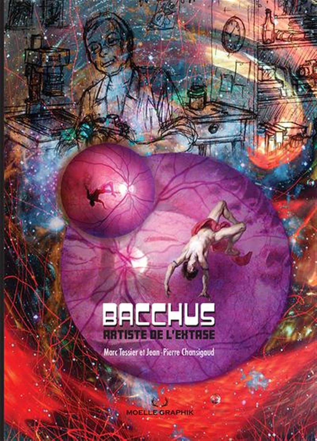 

BACCHUS. ARTISTE DE L'EXTASE (MOELLE GRAPHIK)