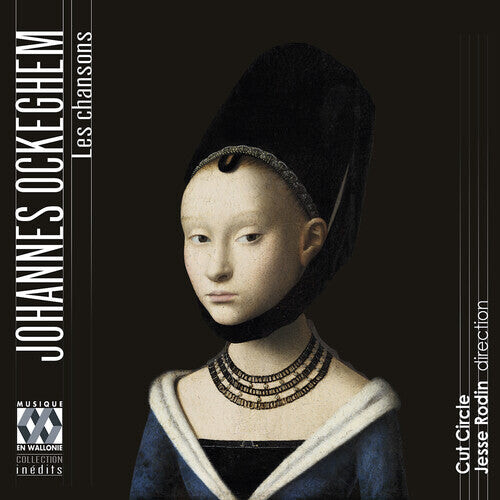 

CD диск Ockeghem / Cut Circle / Rodin: Les Chanson