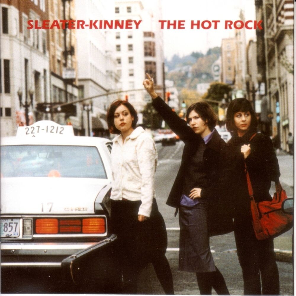 

Виниловая пластинка LP The Hot Rock [Remastered] - Sleater-Kinney
