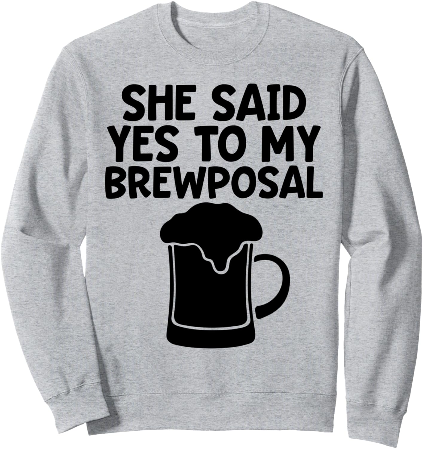 

Забавная толстовка с надписью «Предложение руки и сердца» для мужчин, серая. «Она сказала мне «Да» в честь моего предложения выпить пива» Engagement Beer Drinking Man Groom Beer Humor