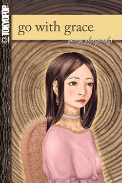 

Новелла Go With Grace Graphic Novel