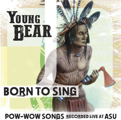 

CD диск Young Bear: Born to Sing: Pow-Wow Songs Rec Live At ASU
