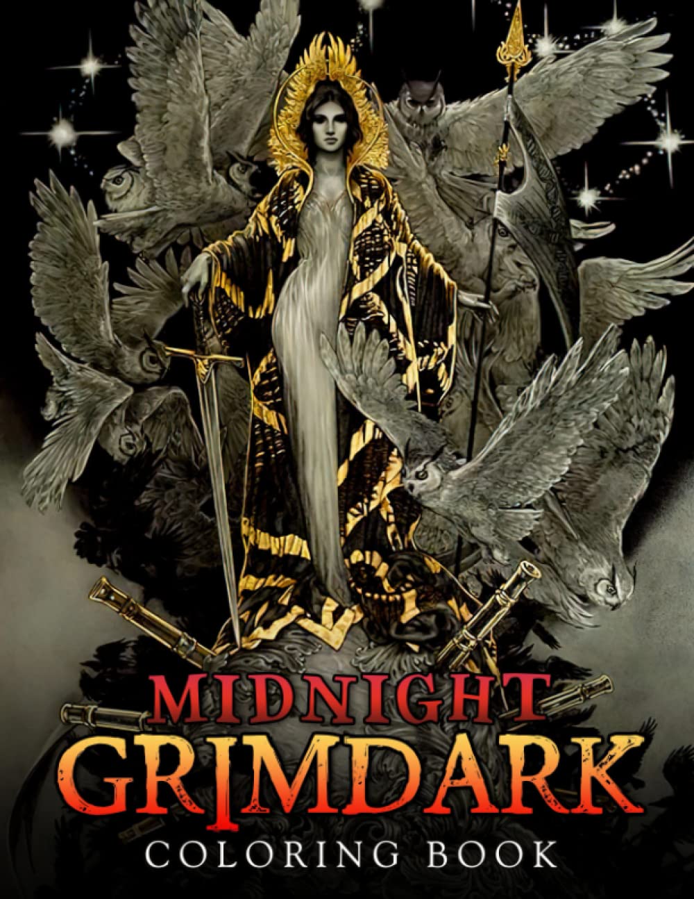 

Midnight Grimdark Coloring Book: Magical Coloring Pages With Black Edition Featuring Grimdark For Teens | Relaxation And Stress Relief (Independently published)