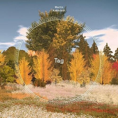 

Виниловая пластинка Kohlstedt, Martin - Tag