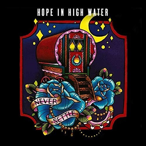 

CD диск Hope in High Water: Never Settle