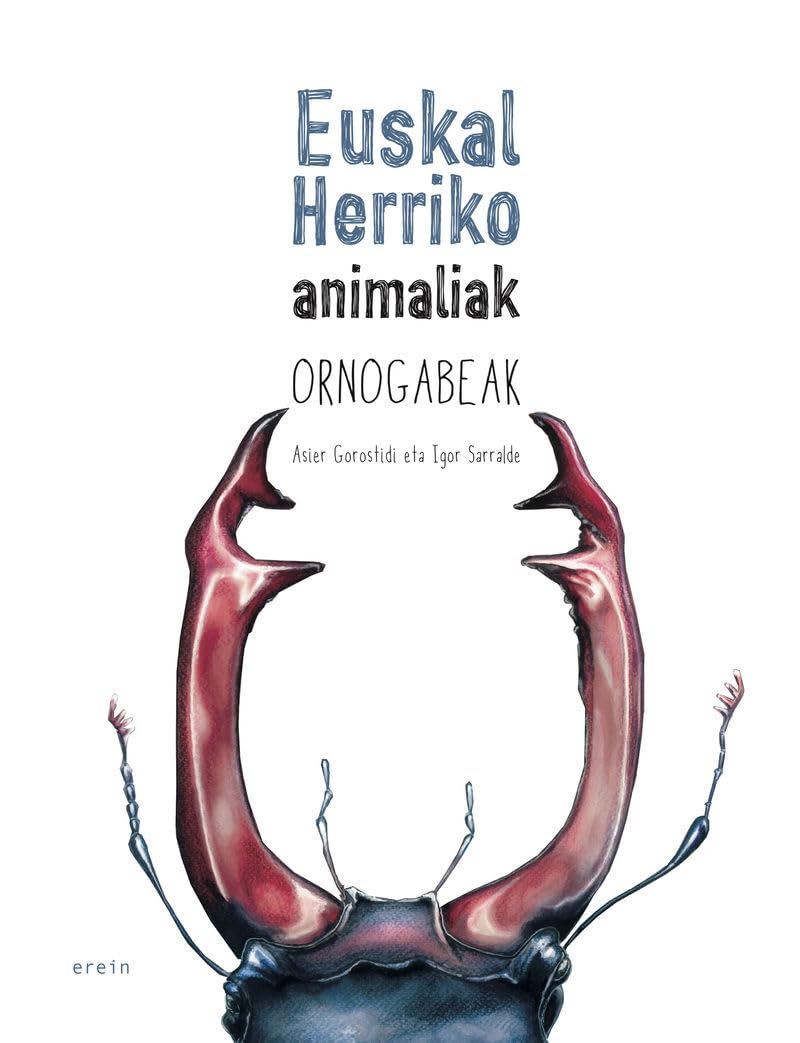 

Euskal Herriko animaliak. Ornogabeak (Erein Argitaletxea, S.A.)