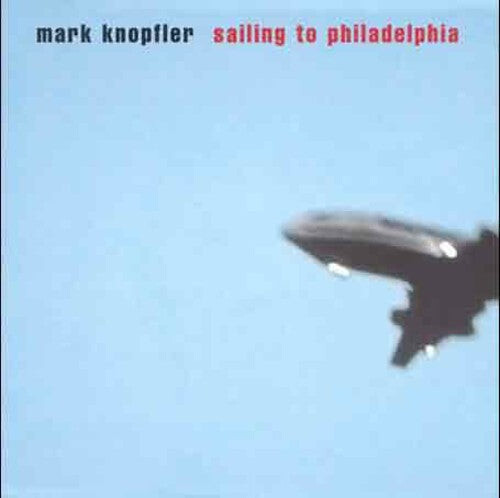 

CD диск Knopfler, Mark: Sailing to Philadelphia