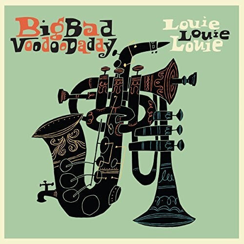 

CD диск Big Bad Voodoo Daddy: Louie Louie Louie
