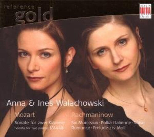 

CD диск Mozart / Rachmaninoff / Walachowski, Anna & Ines: Sonata for Two Pianos