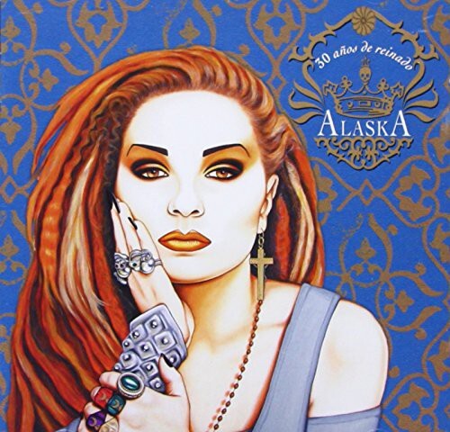 

CD диск Alaska: 30 Anos de Reinado
